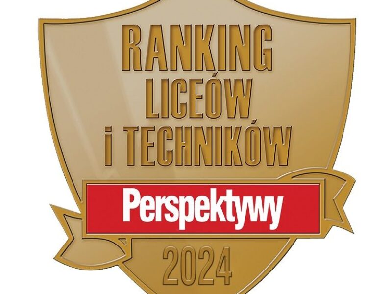 XXVI Ranking Liceów i Techników Perspektywy 2024